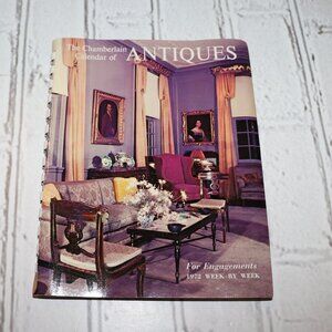 🗓️ The Chamberlain Calendar of Antiques · 1972 Vintage Hardcover (Ba)